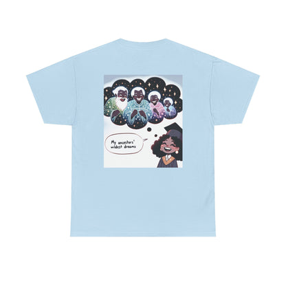 YBE "Anime My Ancestors Wildest Dreams"  Unisex Heavy Cotton Tee