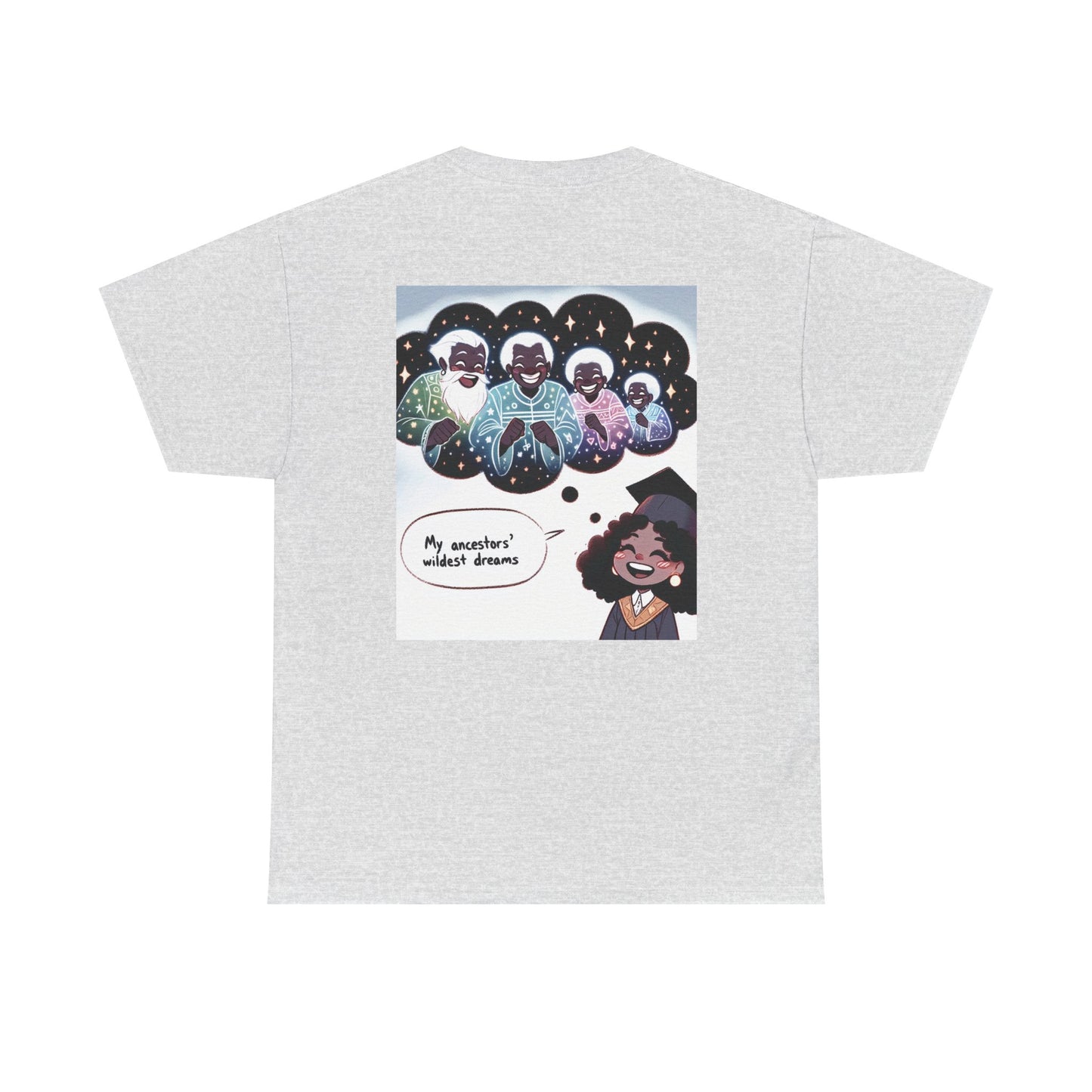 YBE "Anime My Ancestors Wildest Dreams"  Unisex Heavy Cotton Tee